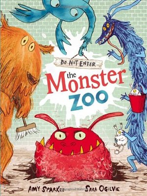 cover image of Do Not Enter the Monster Zoo